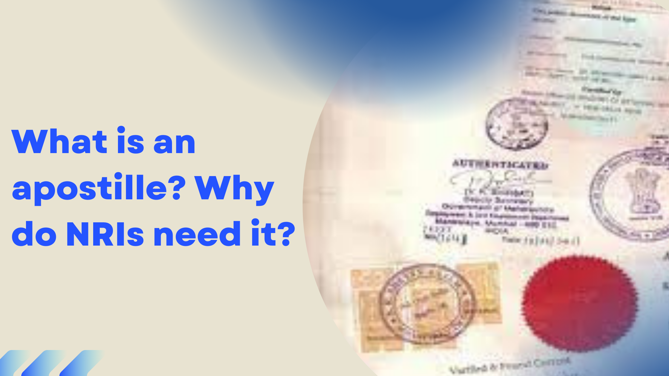 Understanding Apostilles Why Nris Need Them For Foreign Documents