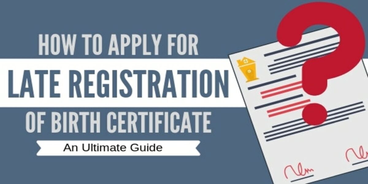 What is late registration of birth certificate? Will USCIS accept a late-registered birth certificate?
