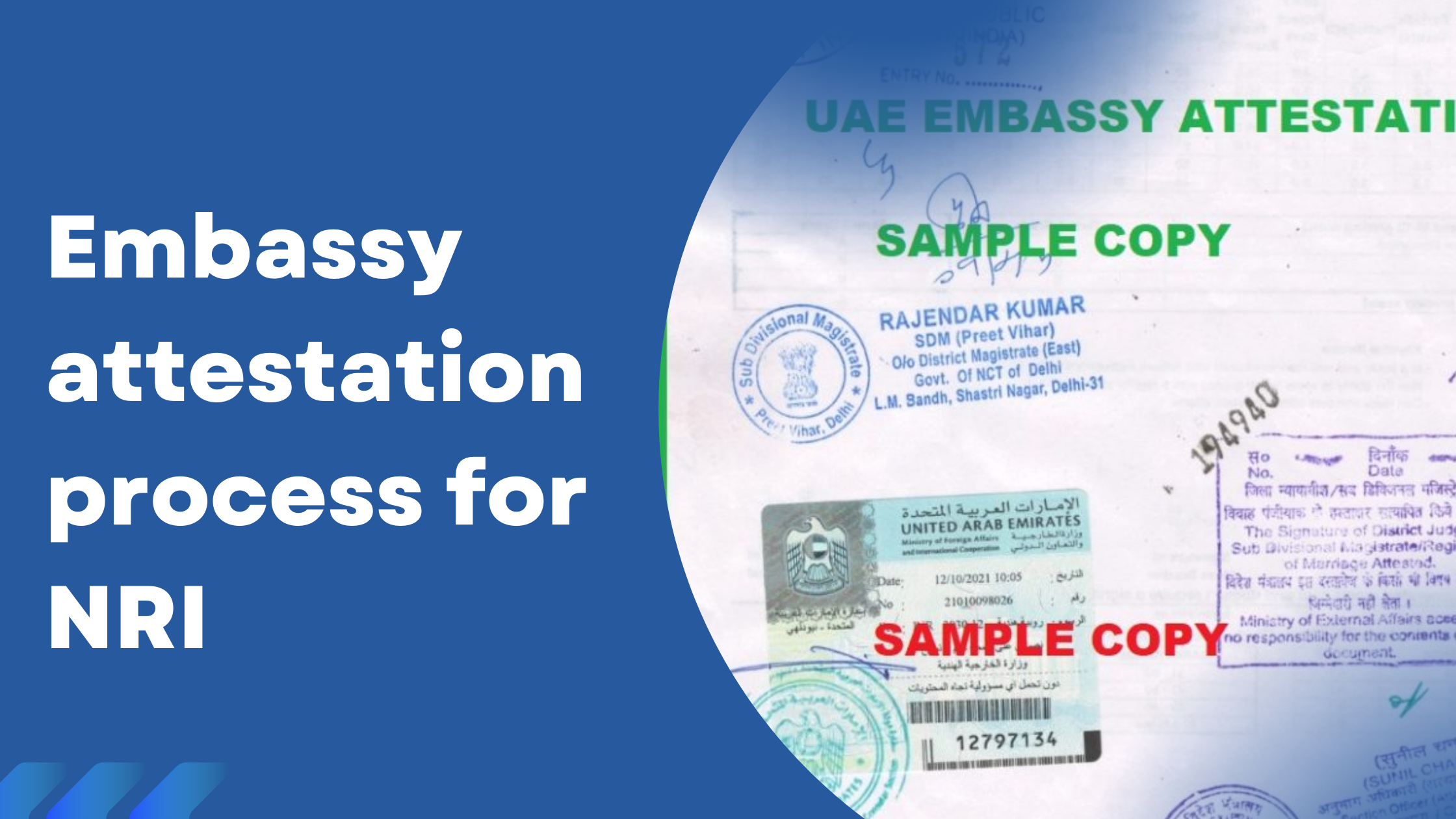 Embassy attestation process for NRI