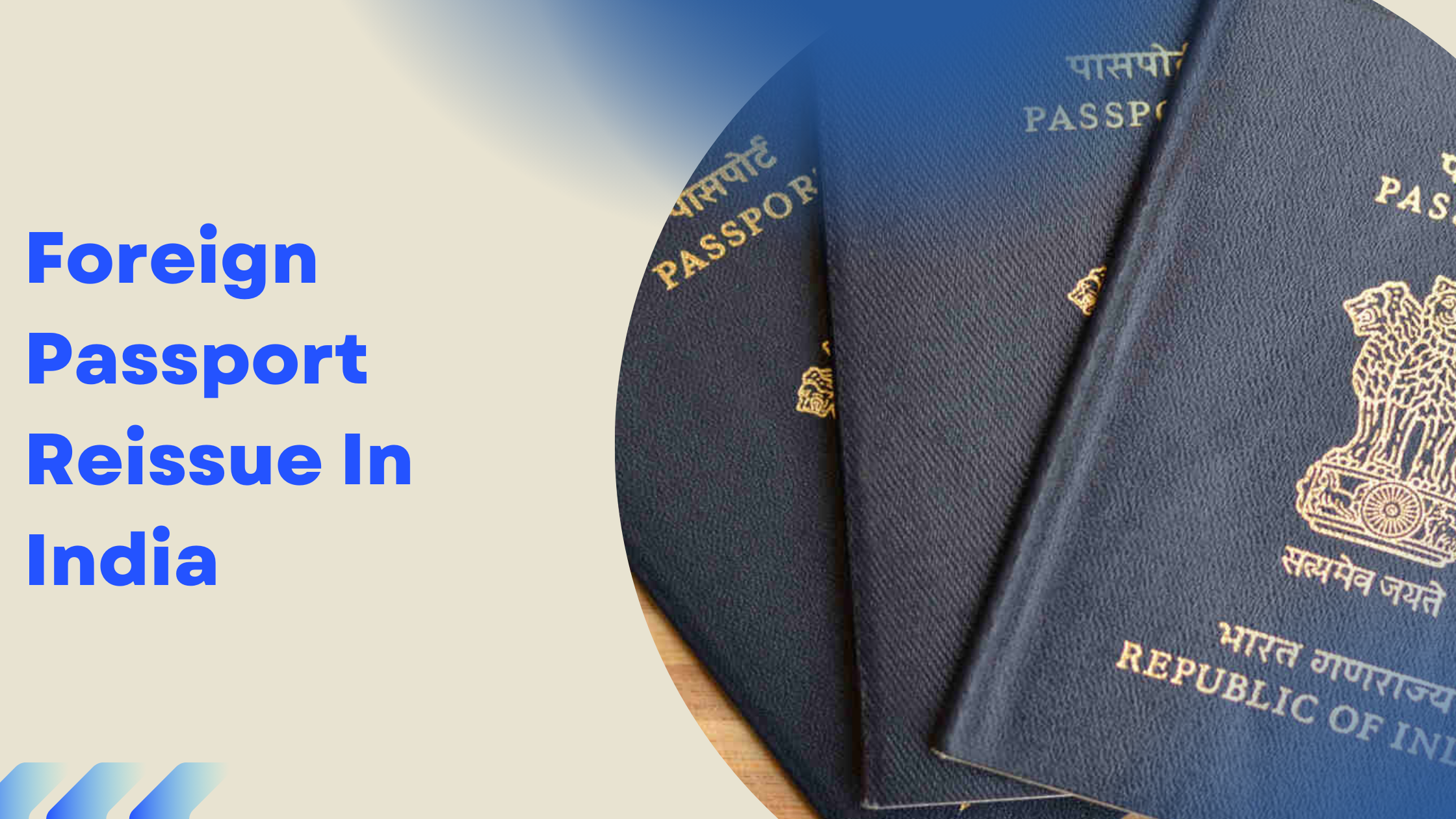 Foreign Passport Reissue In India
