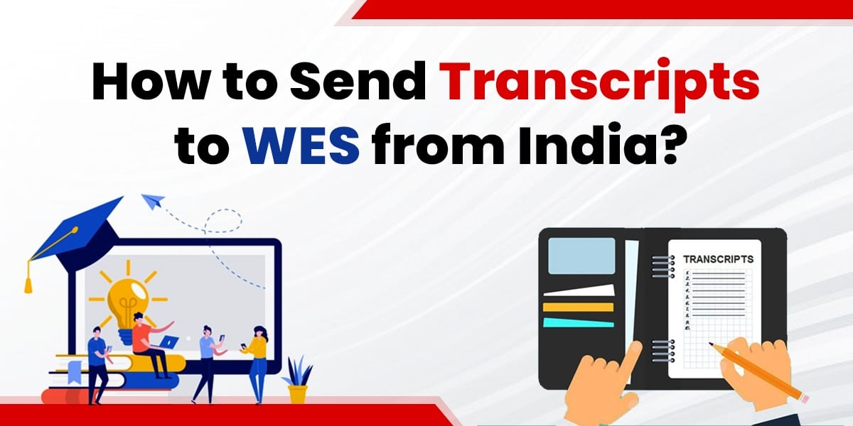 How to send Transcripts to WES from India?