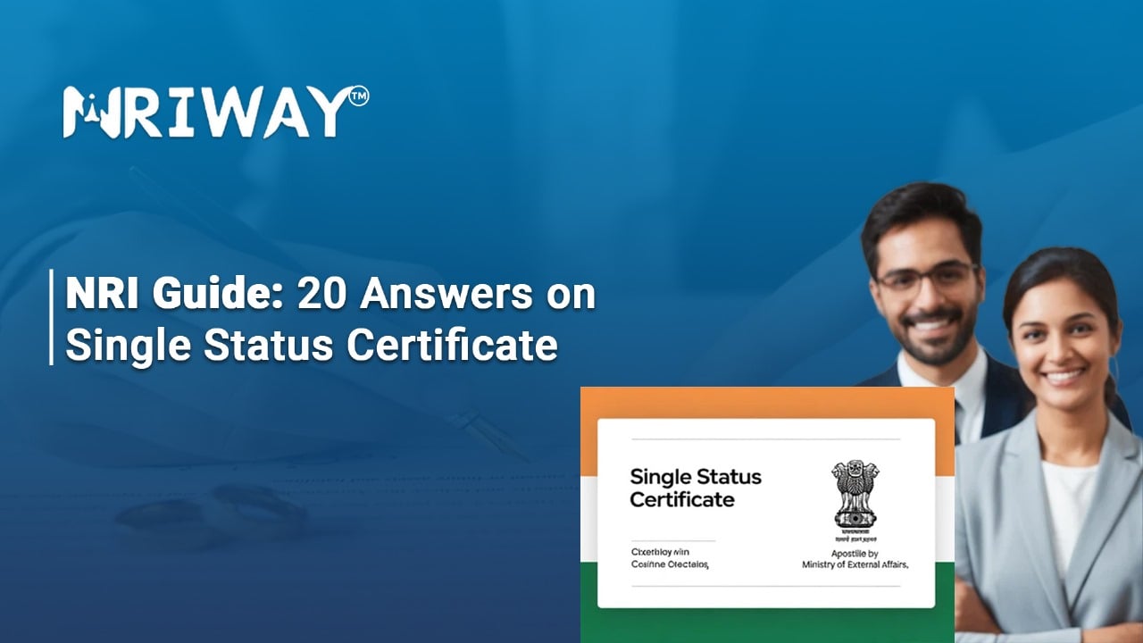 The Single Status Certificate: 20 Questions NRIs Need Answered Now